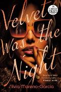 Velvet Was the Night - Large Print Edition