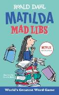 Matilda Mad Libs Worlds Greatest Word Game