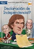 ?Qu? es la Declaraci?n de Independencia?