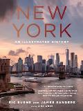 New York: An Illustrated History (Revised and Expanded)
