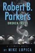Robert B Parkers Broken Trust