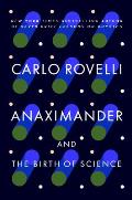 Anaximander & the Birth of Science