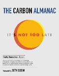 Carbon Almanac Its Not Too Late