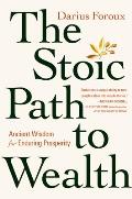 Stoic Path to Wealth