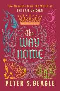 Way Home Two Novellas from the World of The Last Unicorn