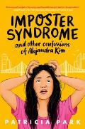 Imposter Syndrome & Other Confessions of Alejandra Kim