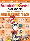 Summer with Seuss Workbook Grades 1 2