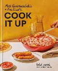 Cook It Up Bold Moves for Family Foods