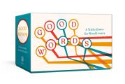 Good Words: A Trivia Game for Word Lovers: Card Game
