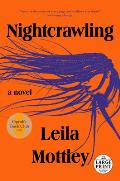Nightcrawling: A Novel (Oprah's Book Club)