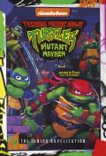 Teenage Mutant Ninja Turtles Mutant Mayhem The Junior Novelization