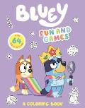 Bluey Fun & Games A Coloring Book