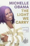 The Light We Carry - Large Print Edition