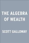Algebra of Wealth
