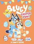 Bluey Easter Fun A Craft Book