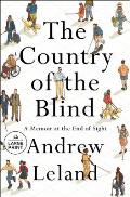 The Country of the Blind: A Memoir at the End of Sight