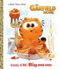 Little Cat Big Dreams The Garfield Movie