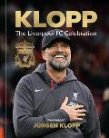 Klopp: The Liverpool FC Celebration