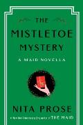 The Mistletoe Mystery: A Maid Novella