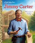 Jimmy Carter: A Little Golden Book Biography