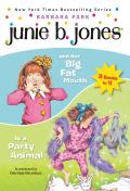 Junie B Jones 2 in 1 Bindup & Her Big Fat Mouth Is A Party Animal