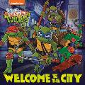 Welcome to the City (Tales of the Teenage Mutant Ninja Turtles)