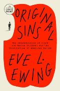 Original Sins: The (Mis)Education of Black and Native Children and the Construction of American Racism