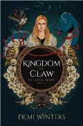 Kingdom of Claw: The Ashen Series; Book Two