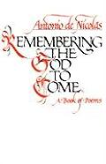 Remembering the God to Come
