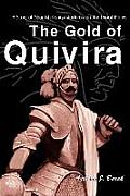 The Gold of Quivira: A Story of Spanish Conquistadores on the Great Plains