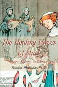 The Healing Forces of Music: History, Theory and Practice