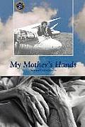 My Mother's Hands