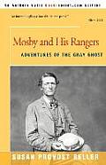 Mosby and His Rangers: Adventures of the Gray Ghost