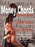 Money Chords: A Songwriter's Sourcebook of Popular Chord Progression