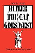 Hitler the Cat Goes West