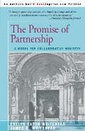 The Promise of Partnership: A Model for Collaborative Ministry