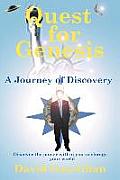 Quest for Genesis: A Journey of Discovery