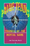 Prime Tennis: Triumph of the Mental Game