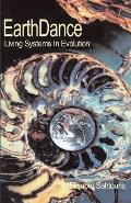 Earthdance Living Systems In Evolution