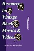 Resource for Vintage Black Movies & Videos