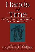 Hands of Time: Select Poetry and Haiku in Five Seasons