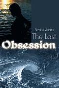 The Last Obsession