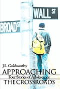 Approaching the Crossroads: Four Stories of Adolescence