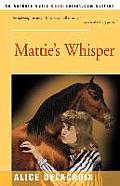 Mattie's Whisper