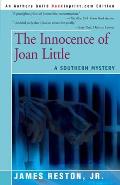 The Innocence of Joan Little: A Southern Mystery