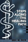 Steps Along the Healing Path