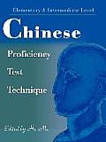 Chinese Proficiency Test Technique: Elementary & Intermediate Level