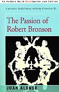 The Passion of Robert Bronson