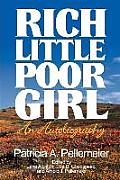 Rich Little Poor Girl: An Autobiography
