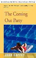 The Coming Out Party